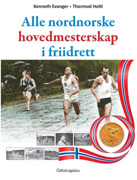 Alle nordnorske hovedmesterskap i friiidrett