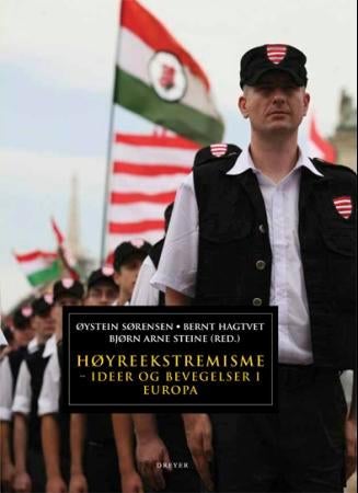 Høyreekstremisme - ideer og bevegelser i Europa