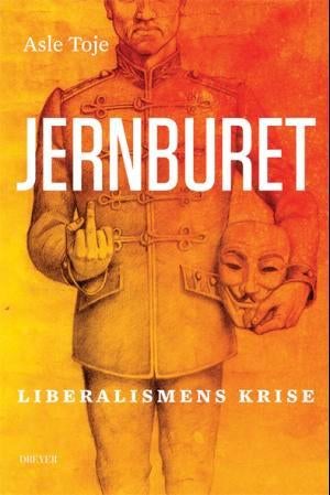 Jernburet - liberalismens krise