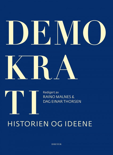 Demokrati - historien og ideene