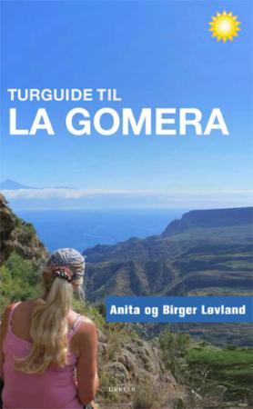 Bilde av Turguide Til La Gomera Av Anita Løvland, Birger Løvland