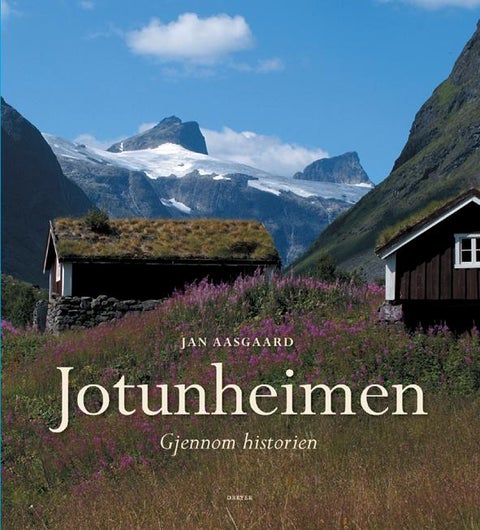 Jotunheimen - gjennom historien