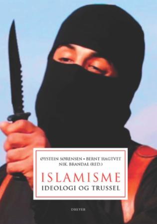 Islamisme - ideologi og trussel
