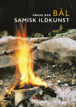 Bål - samisk ildkunst