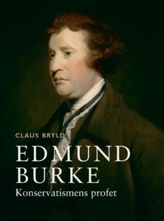 Edmund Burke - konservatismens profet