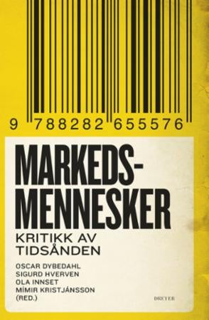 Markedsmennesker - kritikk av tidsånden