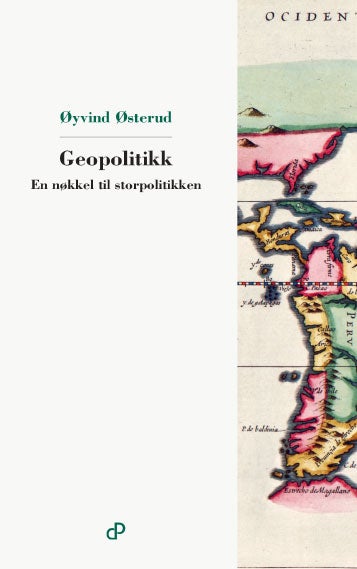 Geopolitikk - en nøkkel til storpolitikken
