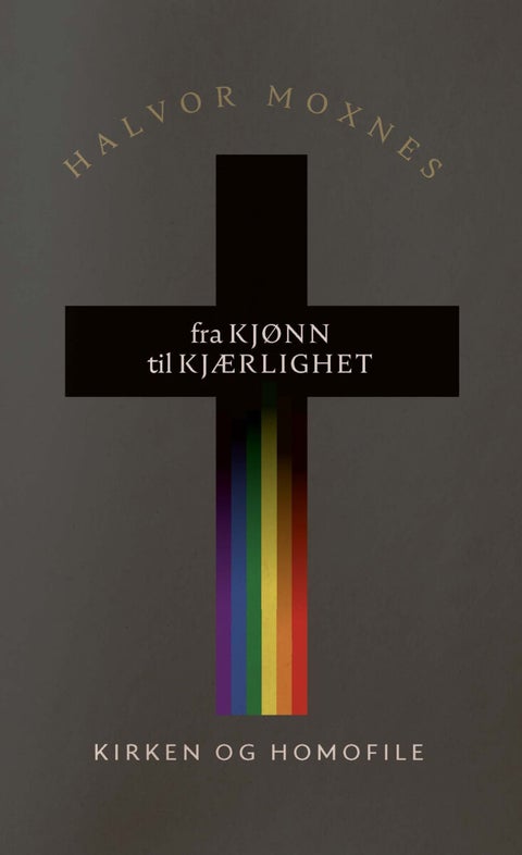 Fra kjønn til kjærlighet - kirken og homofile i norsk familiepolitikk