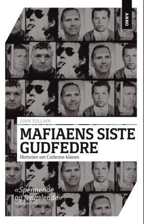 Mafiaens siste gudfedre - historien om Corleone-klanen