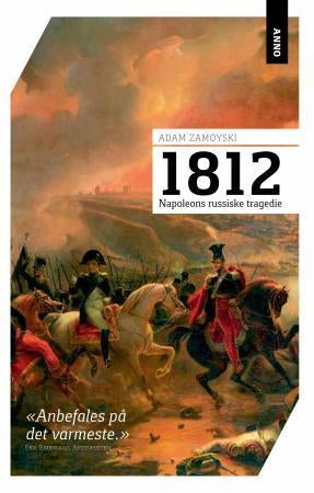 1812 - Napoleons russiske tragedie