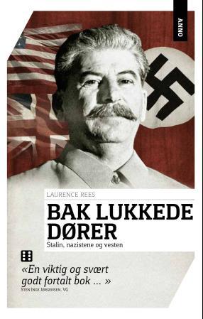 Bak lukkede dører - Stalin, nazistene og Vesten