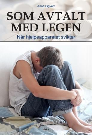 Som avtalt med legen - når hjelpeapparatet svikter