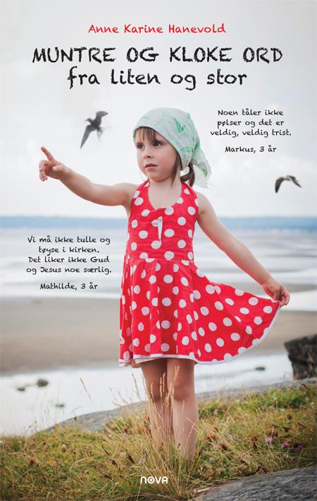 Muntre og kloke ord fra liten og stor