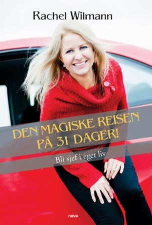 Den magiske reisen på 31 dager! - bli sjef i eget liv