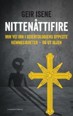 Nittenåttifire - min vei inn i scientologiens dypeste hemmeligheter - og ut igjen