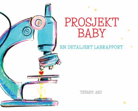 Prosjekt baby. En detaljert labrapport
