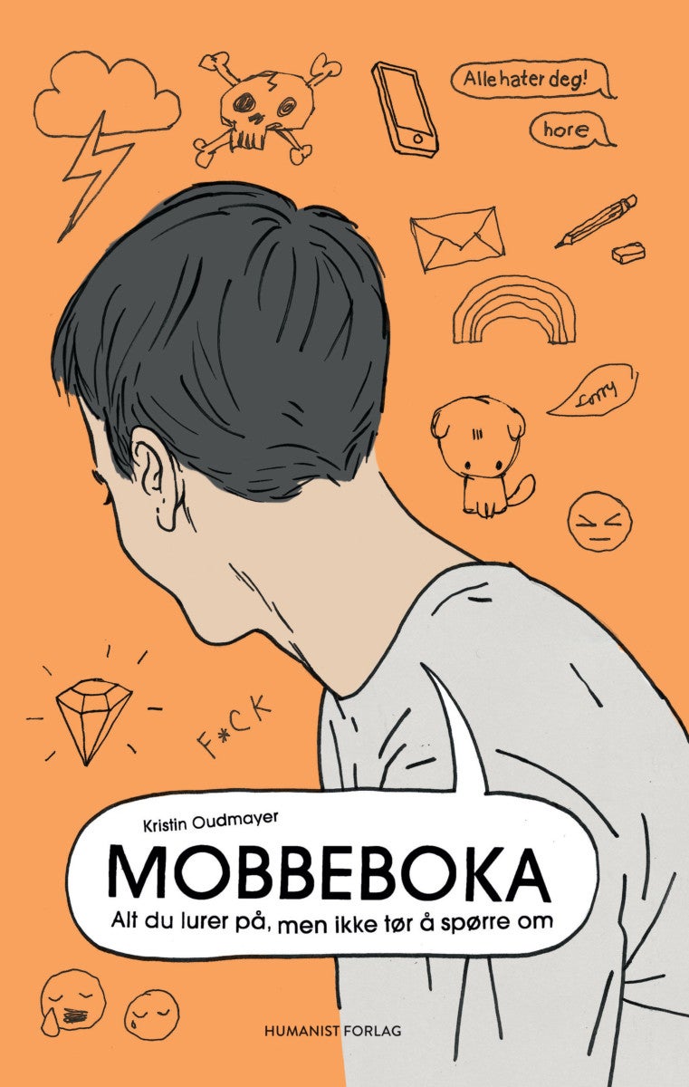 Mobbeboka - alt du lurer på, men ikke tør å spørre om