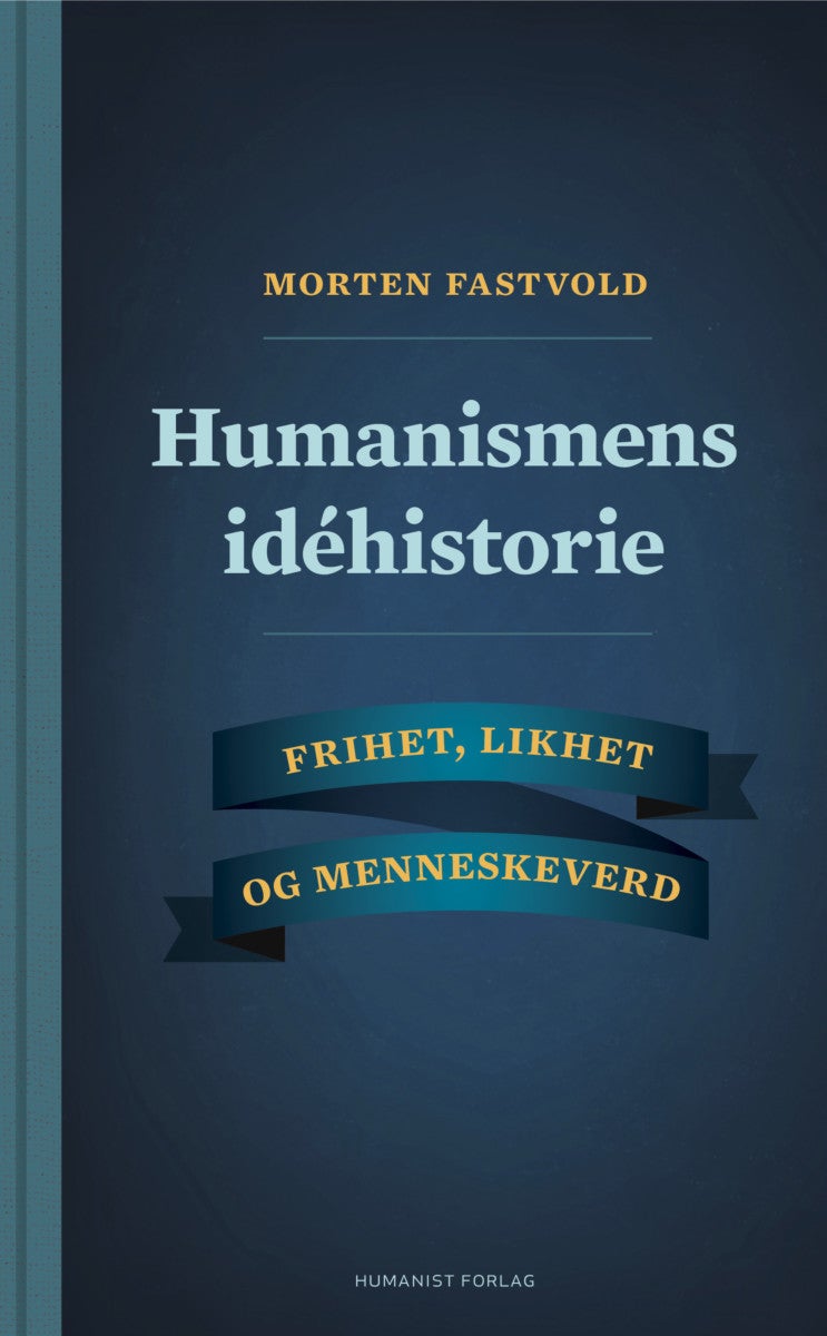 Bilde av Humanismens Idéhistorie Av Morten Fastvold
