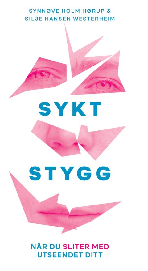 Sykt stygg - når du sliter med utseende ditt