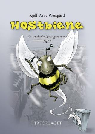 Høstbiene 1 - en underholdningsroman