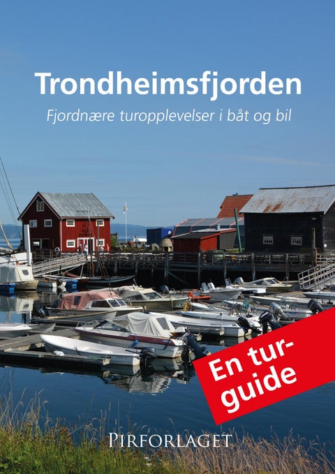 Trondheimsfjorden - fjordnære turopplevelser i båt og bil