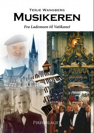 Musikeren - fra Lademoen til Vatikanet