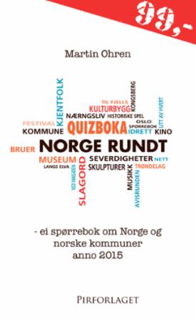 Quizboka Norge rundt - ei spørrebok om Norge og norske kommuner anno 2015