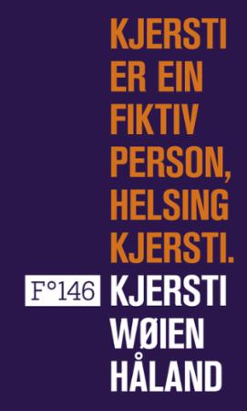 Bilde av Kjersti Er Ein Fiktiv Person, Helsing Kjersti Av Kjersti Wøien Håland