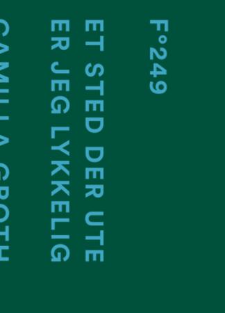 Et sted der ute er jeg lykkelig