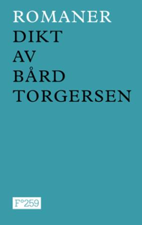 Bilde av Romaner Av Bård Torgersen