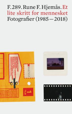 Et lite skritt for mennesket - fotografier (1985-2018)