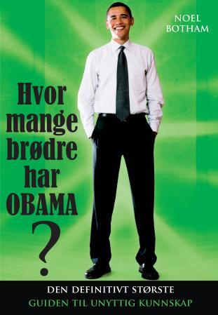 Bilde av Hvor Mange Brødre Har Obama? Av Noel Botham