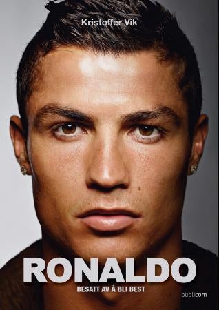 Ronaldo - besatt av å bli best
