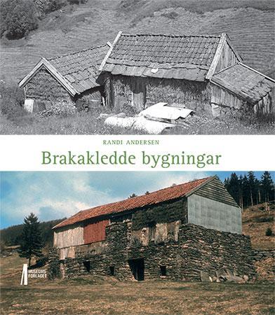 Brakakledde bygningar