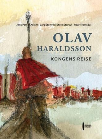 Olav Haraldsson - kongens reise