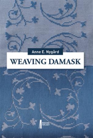 Bilde av Weaving Damask Av Anne E. Nygård