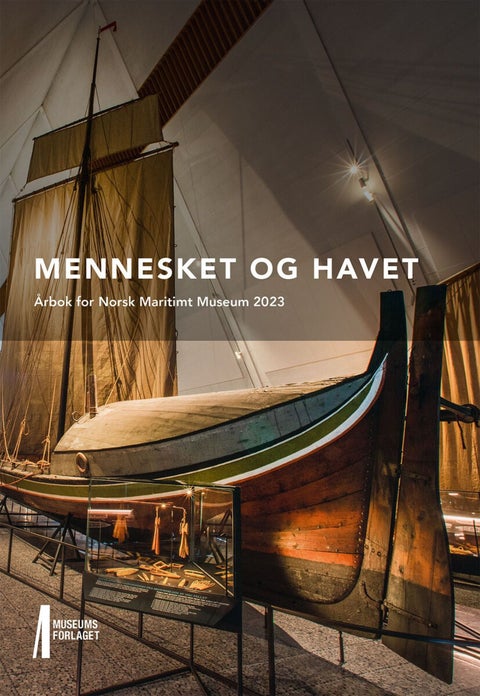 Mennesket og havet - årbok for Norsk Maritimt Museum 2023
