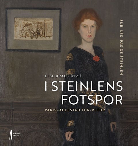 I Steinlens fotspor = Sur les pas de Steinlen - Paris - Aulestad tur - retur = Paris - Aulestad aller - retour