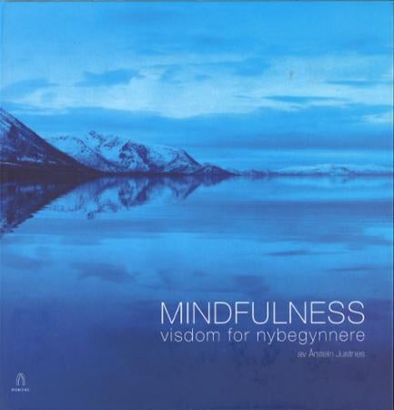 Mindfulness - visdom for nybegynnere