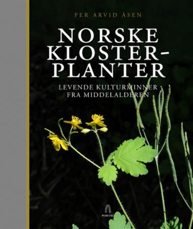 Norske klosterplanter - levende kulturminner fra middelalderen