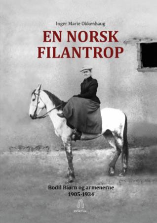 En norsk filantrop - Bodil Biørn og armenerne 1905-1934