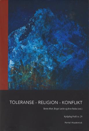 Bilde av Toleranse - Religion - Konflikt