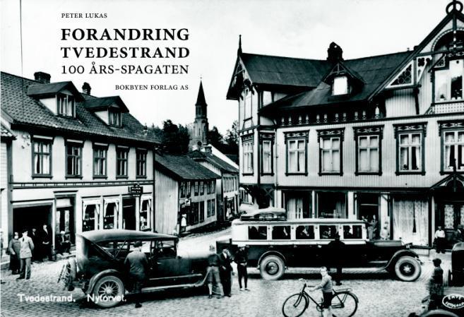 Forandring Tvedestrand - 100 års-spagaten