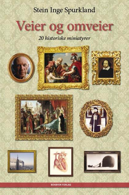 Veier og omveier - 20 historiske miniatyrer