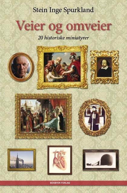 Veier og omveier - 20 historiske miniatyrer