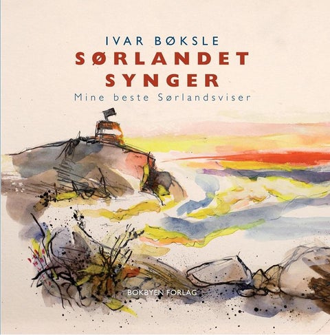 Sørlandet synger - mine beste sørlandsviser