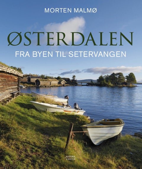 Østerdalen - fra byen til setervangen