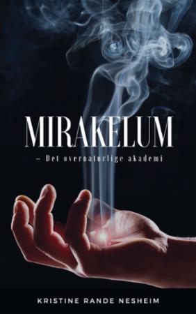 Mirakelum - det overnaturlige akademi