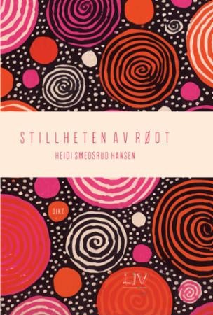 Stillheten av rødt - dikt