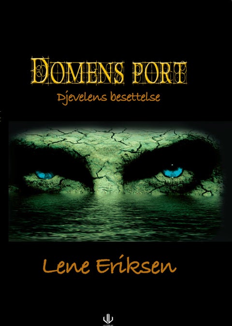 Domens port - Djevelens besettelse